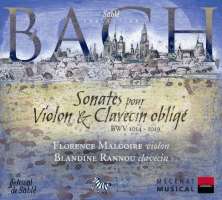 Bach: Sonates pour violon et clavecin oblige BWV 1014-1019